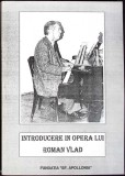 INTRODUCERE IN OPERA LUI ROMAN VLAD-VIOREL MUNTEANU-351567
