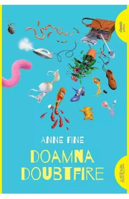 Doamna Doubtfire, Anne Fine - Editura Art foto