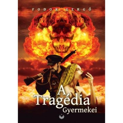 A trag&amp;eacute;dia gyermekei - Fodor Gergő foto