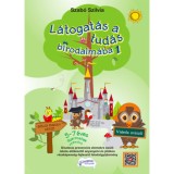 L&aacute;togat&aacute;s a tud&aacute;s birodalm&aacute;ba 1 - Szab&oacute; Szilvia