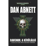 Ravenor, a k&iacute;v&uuml;l&aacute;ll&oacute; - Warhammer 40.000 - Dan Abnett