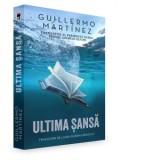 Ultima sansa - GUILLERMO MARTINEZ