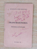 Francmasoneria Teologia luotatoare Mitropolitil Irineu Mihalcescu