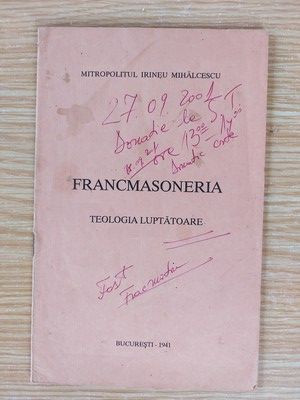 Francmasoneria Teologia luotatoare Mitropolitil Irineu Mihalcescu foto