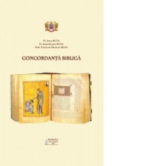 Concordanta biblica - Preot Ioan Buta, Preot Ioan-Eugen Buta, Nicolae-Marcel Buta