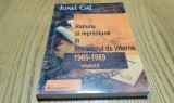 RATIUNE SI REPRESIUNE IN MINISTERUL DE INTERNE 1965-1989 (II) - Ionel Gal - 2001