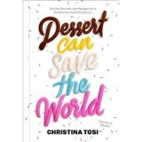 Dessert Can Save the World