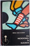 Cu microfonul in buzunar - Mircea Radu Iacoban - Carte sport, biografie, autobiografie