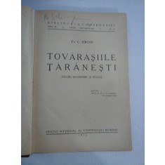 TOVARASIILE TARANESTI Studiu economic si social - C. DRON - 1935