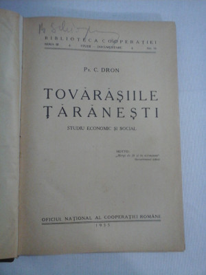 TOVARASIILE TARANESTI Studiu economic si social - C. DRON - 1935 foto