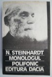 Monologul polifonic &ndash; N. Steinhardt - Biografii, Carte beletristica