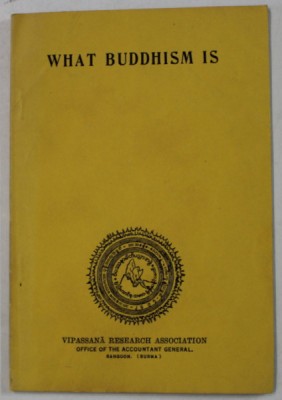 WHAT BUDDHISM IS , 1954 foto
