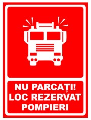 Semn nu parcati loc rezervat pompieri foto