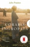 Cumpara ieftin Corabia Ingropata, John Preston - Editura Nemira