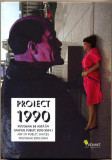 Proiect 1990 - Paperback - Ioana Ciocan - Vellant
