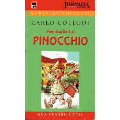 AVENTURILE LUI PINOCCHIO - CARLO COLLODI