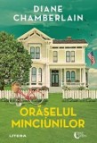 Cumpara ieftin Oraselul minciunilor/Diane Chamberlain