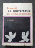 Cumpara ieftin MANUAL DE CONVERSATIE IN LIMBA FRANCEZA - I. Niculita