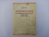 PAMFIL MATEI-ASOCIATIUNEA &Icirc;N LUMINA DOCUMENTELOR(1861-1950) ASTRA - SIBIU