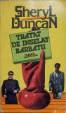 TRATAT DE INSELAT BARBATII-SHERYL DUNCAN