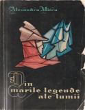 Alexandru Mitru - Din marile legende ale lumii (vol. II, autograf), 1965