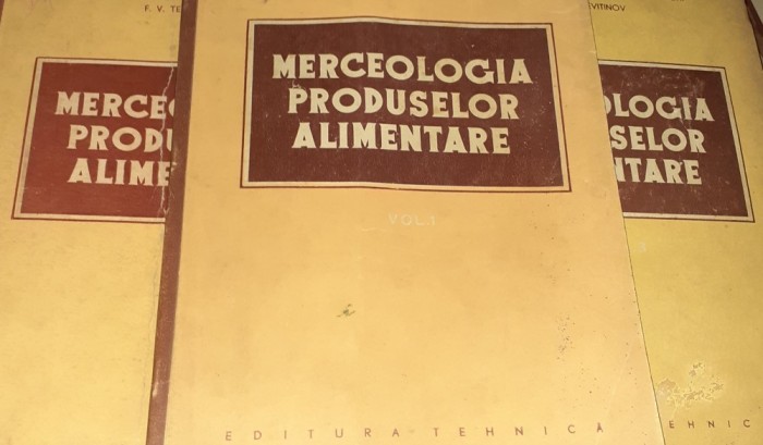 MERCEOLOGIA PRODUSELOR ALIMENTARE 3 VOLUME