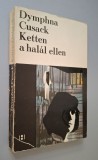 Ketten a halal ellen - Dymphna Cusack, stare buna, 1968