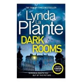 Dark Rooms, Lynda La Plante