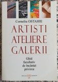 Artisti, ateliere, galerii - Corneliu Ostahie