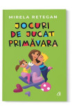 Jocuri de jucat primavara, Curtea Veche