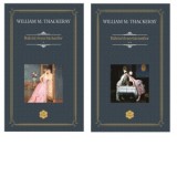 Balciul desertaciunilor (set 2 volume) - William Makepeace Thackeray