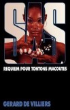 Gerard de Villiers - SAS : Requiem pour Tontons macoutes
