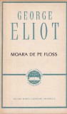 George Eliot - Moara de pe Floss