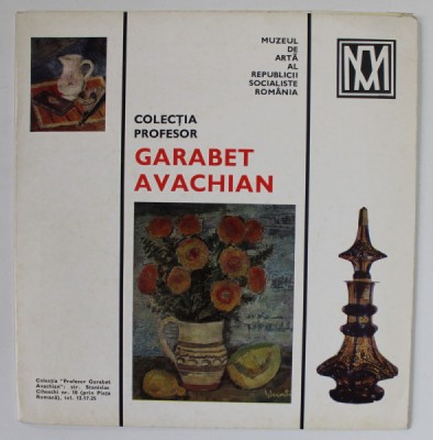 COLECTIA PROFESOR GARABET AVACHIAN , CATALOG , ANII &amp;#039;70 - &amp;#039; 80 foto