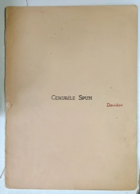 CERURILE SPUN de DAVIDOV , 1953, PARTITURI CU TEXT foto