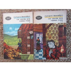 Richard Llewellyn - Ce verde era valea mea - vol. I, II,1971