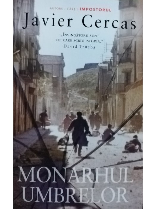 Javier Cercas - Monarhul umbrelor (Editia: 2022)