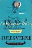 Jules Verne Si Calatoriile Sale - Dinu Moroianu