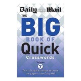Big Book of Quick Crosswords, Daily Mail Newspaper Staff