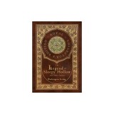 The Legend of Sleepy Hollow and Other Stories (Royal Collector's Edition) (Case Laminate Hardcover with Jacket) (Annotated)