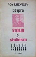 DESPRE STALIN SI STALINISM-ROY MEDVEDEV-345164