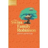 Swiss Family Robinson (HarperCollins Children&#039;s Classics)