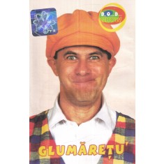 Doru Octavian Dumitru &ndash; Glumaretu