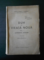 GENERAL DOCTOR P. STAVRESCU - DUH DE VIEATA NOUA volumul 1(1938) foto