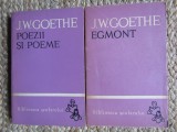 Johann Wolfgang von Goethe - Egmont -Tragedie in cinci acte. Poezii si poeme