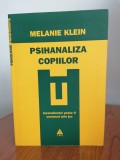 Melanie Klein: Psihanaliza Copiilor, Opere Complete Vol. 3, Editura Trei, Psihologie