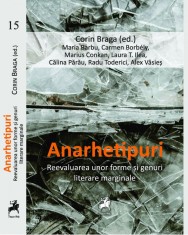 Anarhetipuri. Reevaluarea unor forme si genuri literare marginale - Tracus Arte