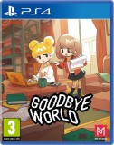 Goodbye World PS4