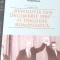 ISTORIA LOVITURILOR DE STAT IN ROMANIA VOL.4 PARTEA A II-A. REVOLUTIA DIN DECEMBRIE 1989 - O TRAGEDI-ALEX M-271490