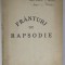 FRANTURI DE RAPSODIE de CONST. M. MIHAILESCU , 1940 , DEDICATIE *